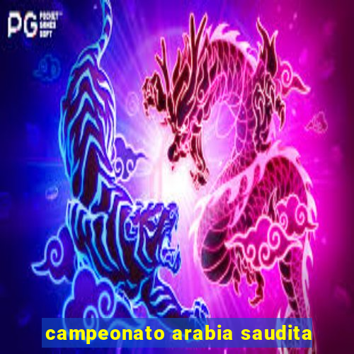 campeonato arabia saudita